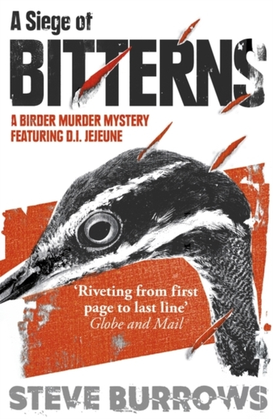 A SIEGE OF BITTERNSA BIRDER MURDER MYSTERY WINNER OF THE AR