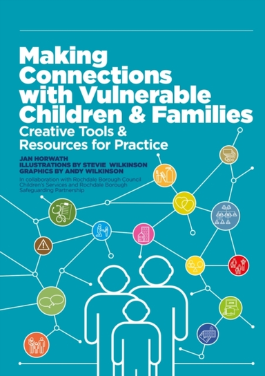 MAKING CONNECTIONS WITH VULNERABLE CHILDREN AND FAMILIESCREA