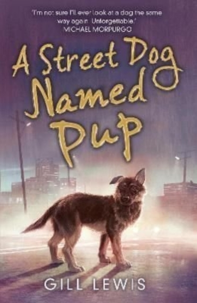 A STREET DOG NAMED PUP