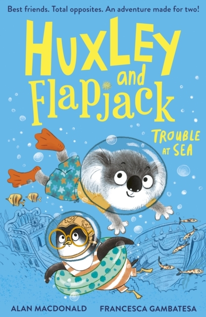 HUXLEY AND FLAPJACK TROUBLE AT SEA