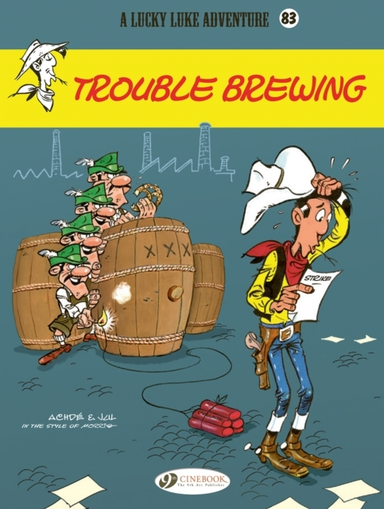 LUCKY LUKE VOL. 83 TROUBLE BREWING