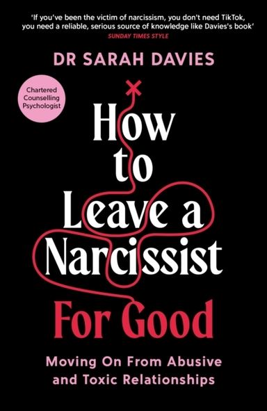 HOW TO LEAVE A NARCISSIST ... FOR GOODMOVING ON FROM ABUSIVE