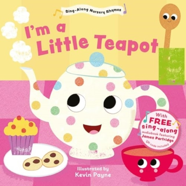 I&apos;m A Little Teapot Sing-along Nursery Rhymes
