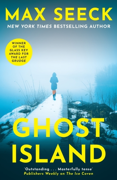 GHOST ISLANDTHE CHILLING NEW THRILLER FROM THE WINNER OF THE