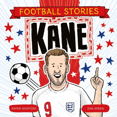 FOOTBALL STORIES KANE