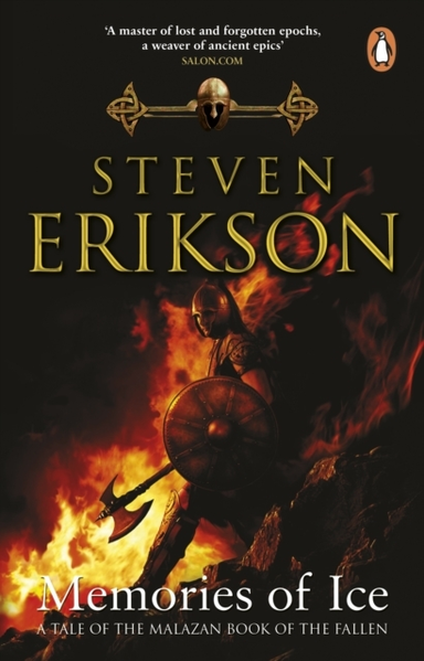MEMORIES OF ICE(MALAZAN BOOK OF THE FALLEN BOOK 3)