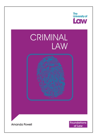 FOUNDATIONS OF LAW - CRIMINAL LAW