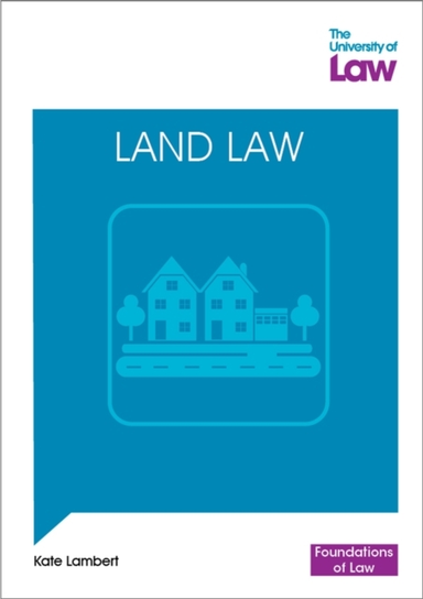 FOUNDATIONS OF LAW - LAND LAW