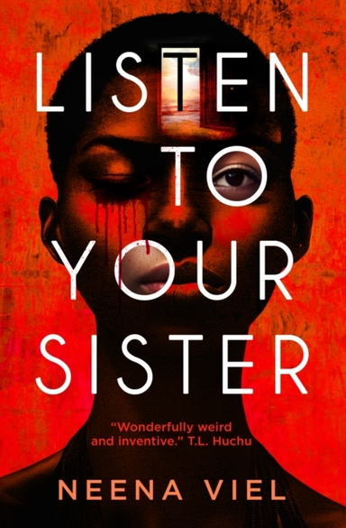 Listen To Your Sister