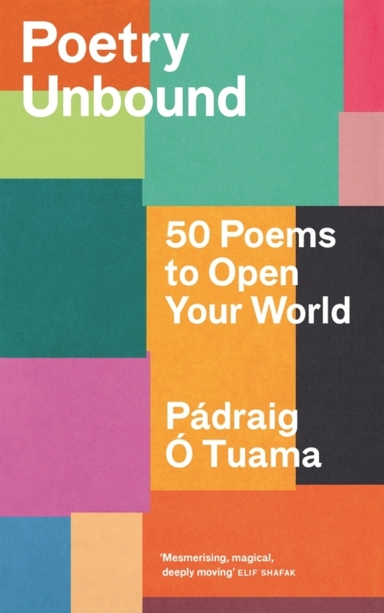 Poetry Unbound50 Poems To Open Your World