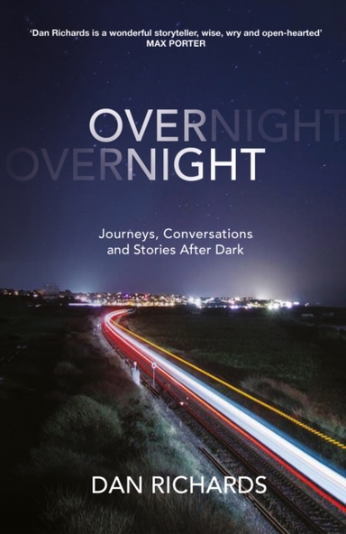 Overnightjourneys Conversations And Stories After Dark