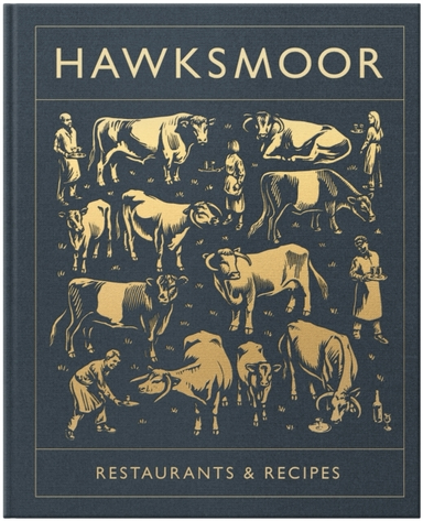 Hawksmoor Restaurants & Recipes