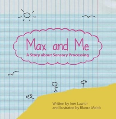 Max And Mea Story About Sensory Processing