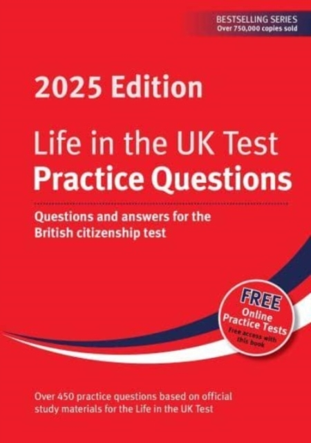 Life In The Uk Test Practice Questions 2025Questions And An