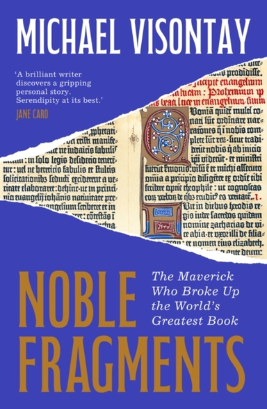 Noble Fragmentsthe Maverick Who Broke Up The Worlds Greates