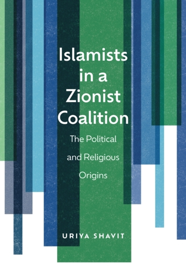 Islamists In A Zionist Coalitionthe Political And Religious