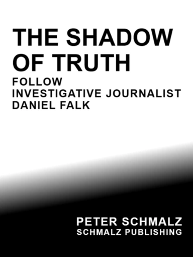 THE SHADOW OF TRUTH