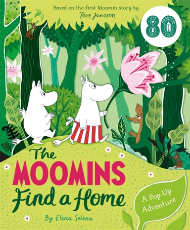 The Moomins Find A Home: A Pop-Up Adventure Based On Tove Ja