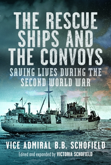 The Rescue Ships And The Convoys Saving Lives During The Sec