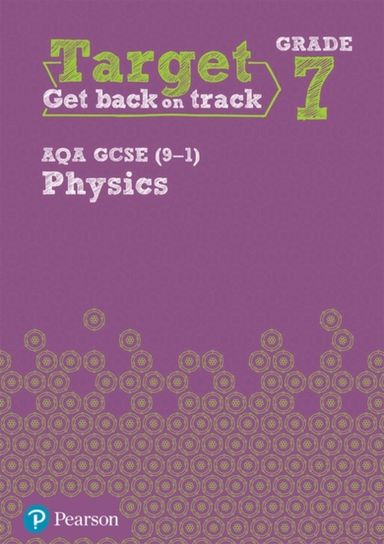 Target Grade 7 Aqa Gcse 9-1 Physics Intervention Workbook