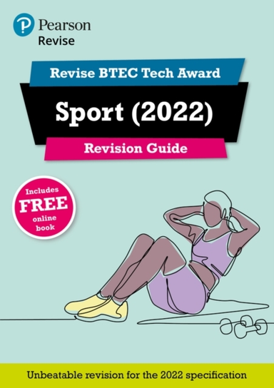 Pearson Revise Btec Tech Award Sport: Revision Guide Incl. O