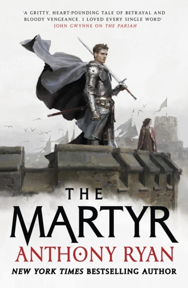 The Martyr Book Two Of The Covenant Of Steel