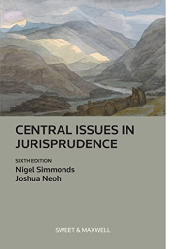 Central Issues In Jurisprudence Justice, Law And Rights