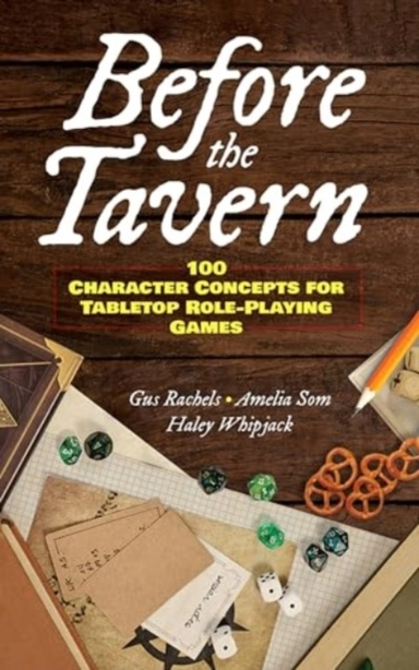 Before The Tavern 100 Character Concepts For Tabletop Role-P