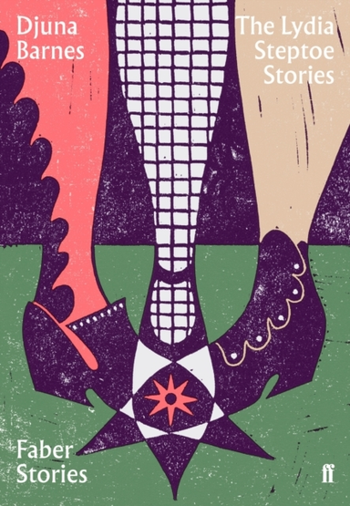 The Lydia Steptoe Stories Faber Stories