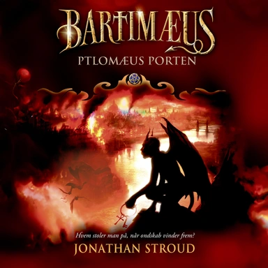 Bartimæus-trilogien 3 - Ptolemæus Porten