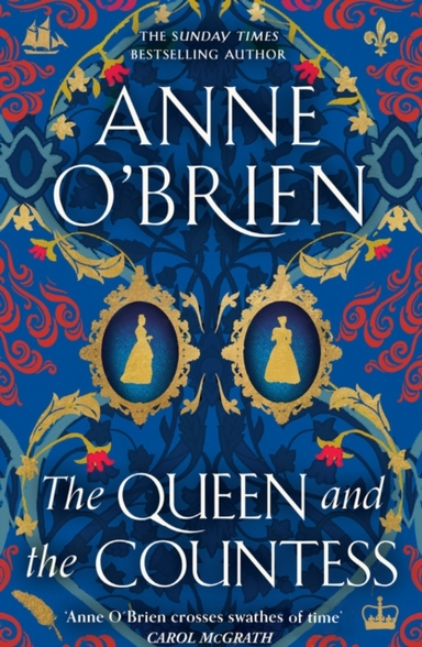 The Queen And The Countess The Spellbinding New Historical N