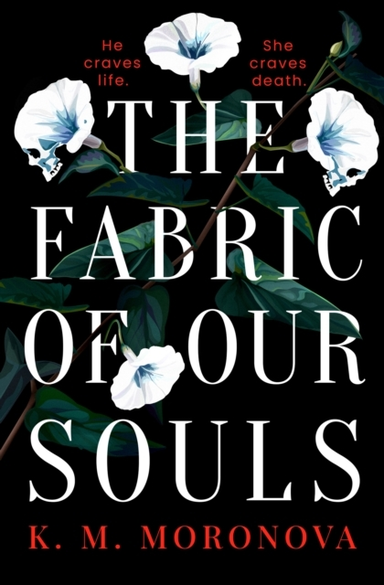 The Fabric Of Our Souls The Heartbreaking, Romantic And Emot