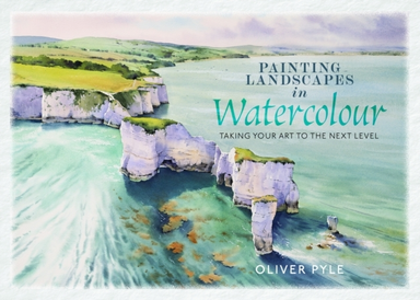 Painting Landscapes In Watercolour Taking Your Art To The Ne