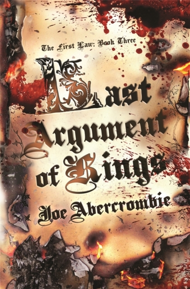 Last Argument Of Kings Book Three