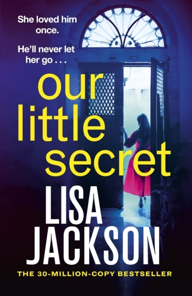 Our Little Secret The Brand-New Suspense Thriller For 2024 F