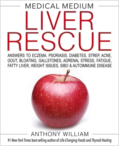 Medical Medium Liver Rescue Answers To Eczema, Psoriasis, Di