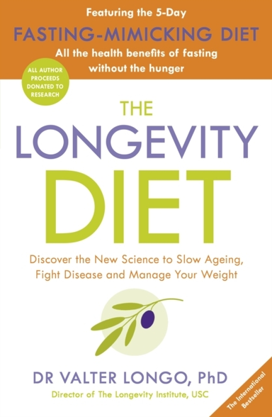 The Longevity Diet ‘How To Live To 100 . . . Longevity Has B