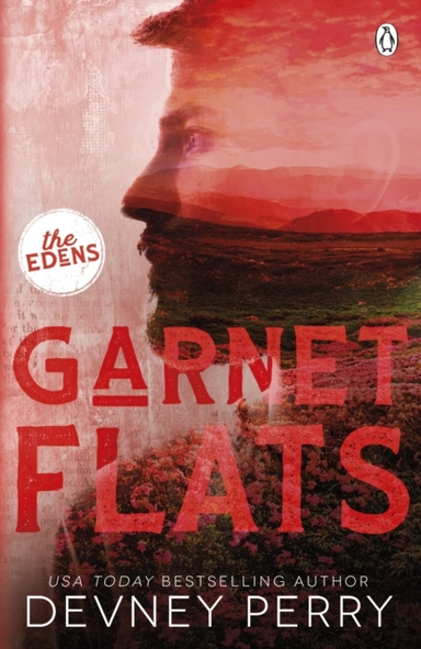 Garnet Flats (The Edens #3)