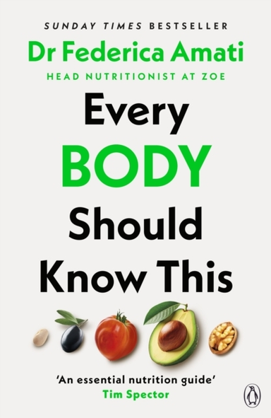 Every Body Should Know This The Science Of Eating For A Life