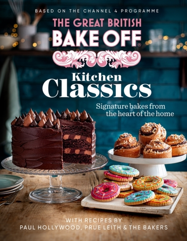 The Great British Bake Off: Kitchen Classics The Official 20
