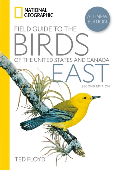 National Geographic Field Guide To The Birds Of The United S