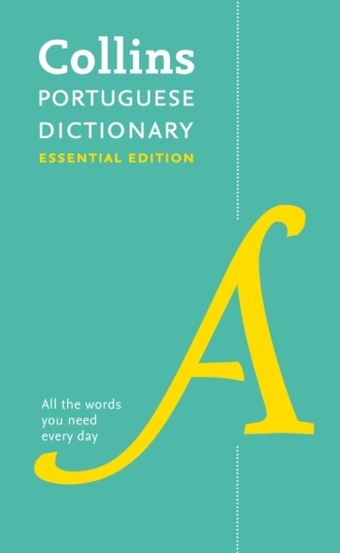 Portuguese Essential Dictionary All The Words You Need, Ever