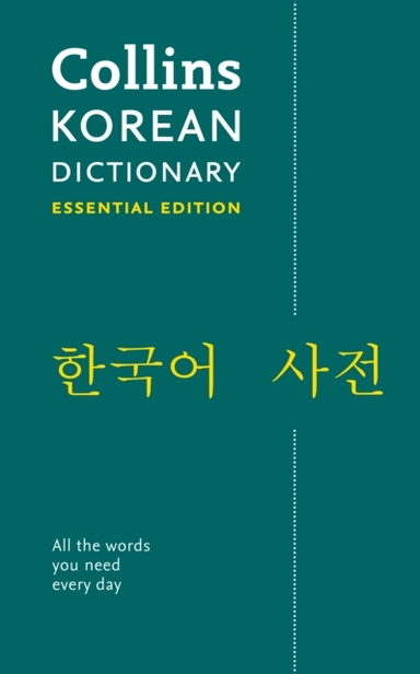 Korean Essential Dictionary All The Words You Need, Every Da