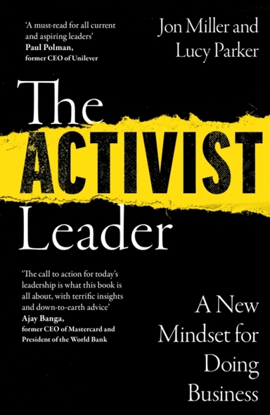 The Activist Leader A New Mindset For Doing Business