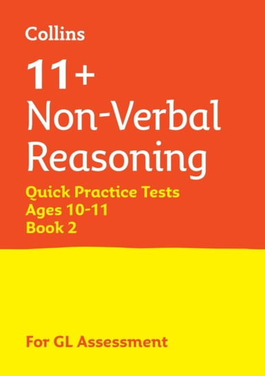 11+ Non-Verbal Reasoning Quick Practice Tests Age 10-11 Year