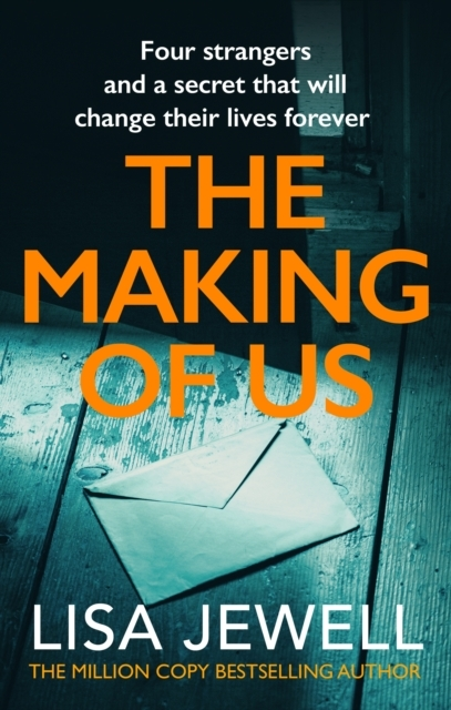The Making Of Us A Gripping Family Drama From The Bestsellin