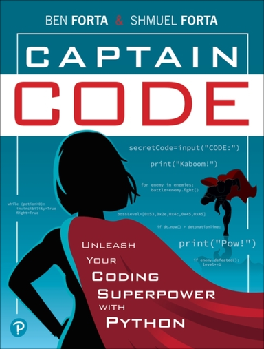 Captain Code Unleash Your Coding Superpower With Python