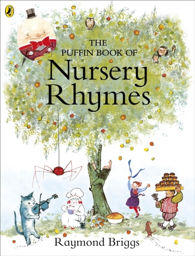 The Puffin Book Of Nursery Rhymes Originally Published As Th