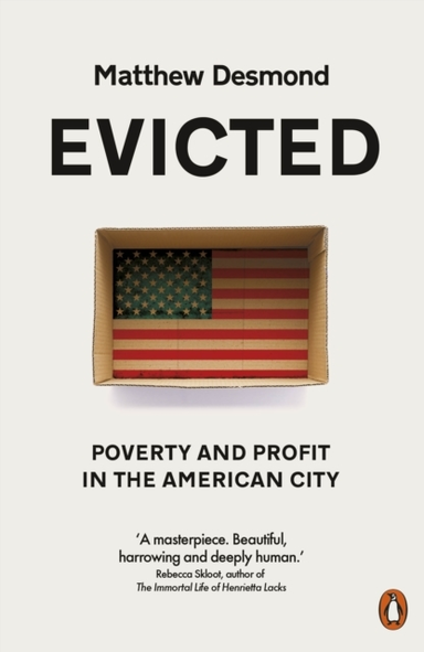 Evicted Poverty And Profit In The American City