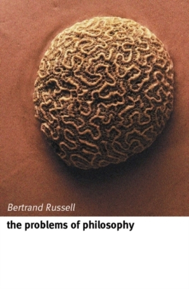 The Problems Of Philosophy